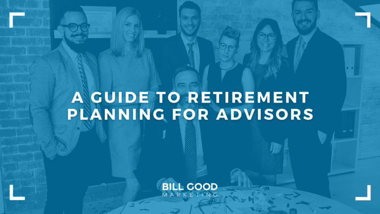 A Guide to Retirement Planning for Advisors