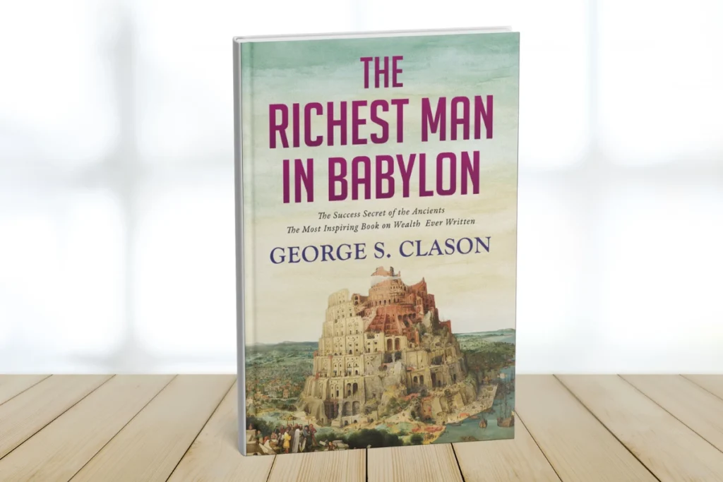 12. The Richest Man in Babylon By George S. Clason