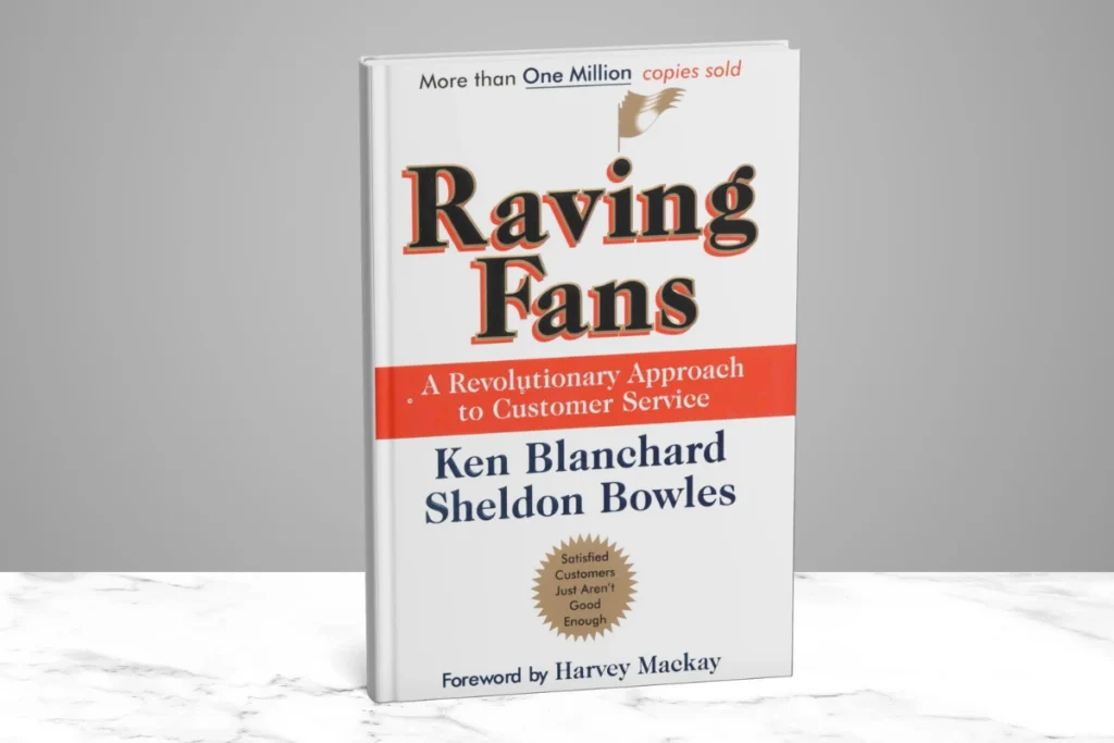 6. Raving Fans By Ken Blanchard & Sheldon Bowles