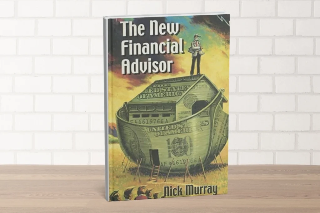 8. The New Financial Advisor By Nick Murray