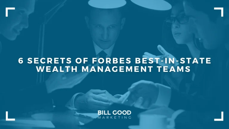6 Secrets of Forbes Best in State Wealth Management Teams
