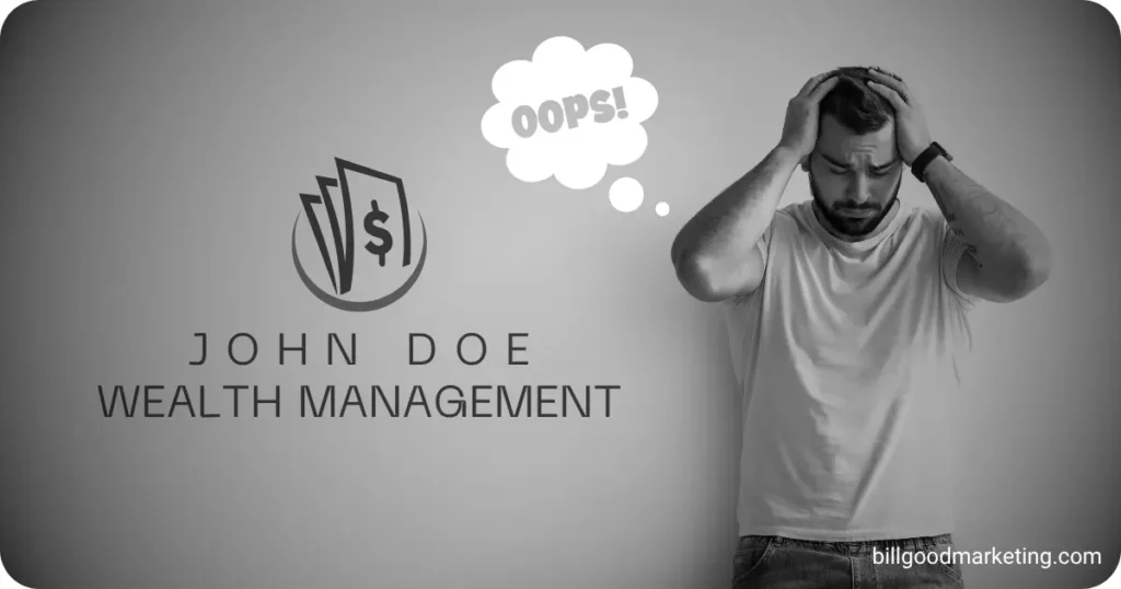 A Big Mistake Advisors Make Naming It After Themselves